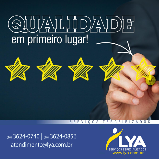Qualidade em primeiro lugar!