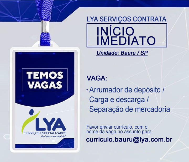 Contrata para início imediato (UNIDADE BAURU / SP)