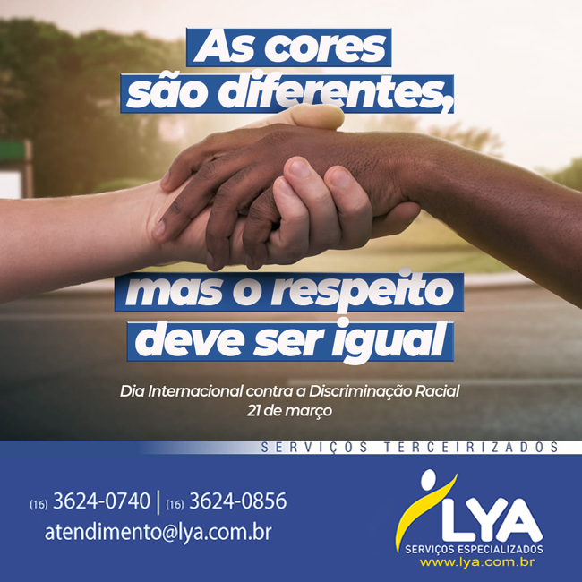 DIA INTERNACIONAL CONTRA A DISCRIMINAÇÃO RACIAL