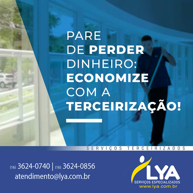 PARE DE PERDER DINHEIRO, ECONOMIZE COM A TERCEIRIZAÇÃO!