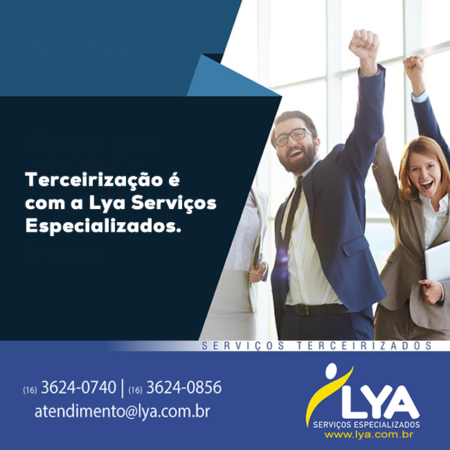 TERCEIRIZAÇÃO É COM A LYA SERVIÇOS ESPECIALIZADOS