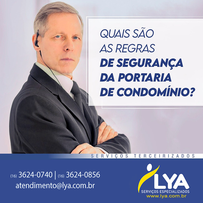 QUAIS SÃO AS REGRAS DE SEGURANÇA DA PORTARIA DE CONDOMÍNIO?