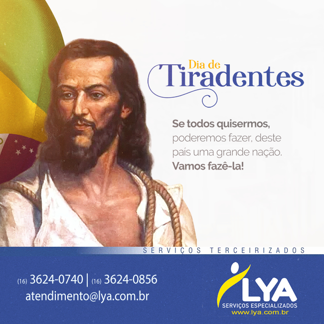 21 DE ABRIL | DIA DE TIRADENTES