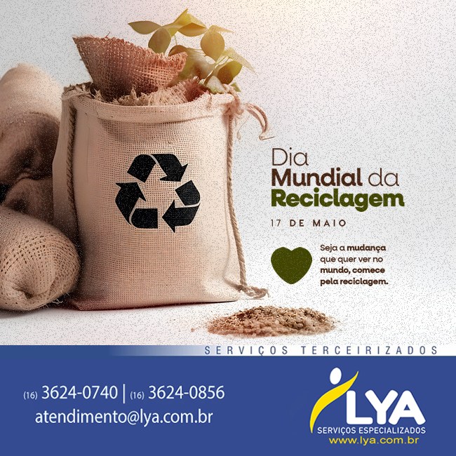 DIA MUNDIAL DA RECICLAGEM ♻️