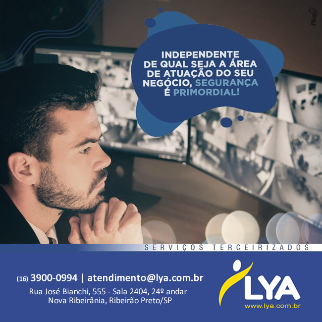 INDEPENDENTE DE QUAL SEJA A ÁREA DE ATUAÇÃO DO SEU NEGÓCIO, SEGURANÇA É PRIMORDIAL!
