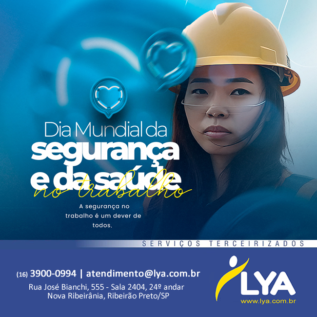 DIA MUNDIAL DA SEGURANÇA E DA SAÚDE NO TRABALHO