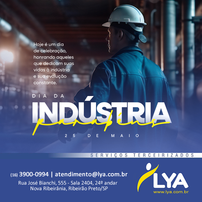 O GRUPO LYA CELEBRA O DIA DA INDÚSTRIA