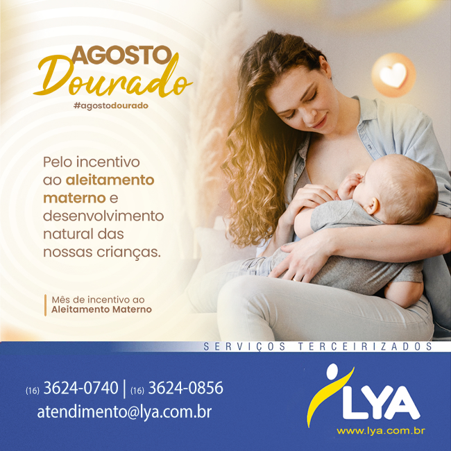AGOSTO DOURADO – MÊS DE INCENTIVO AO ALEITAMENTO MATERNO