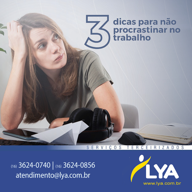 3 DICAS PARA NÃO PROCRASTINAR NO TRABALHO