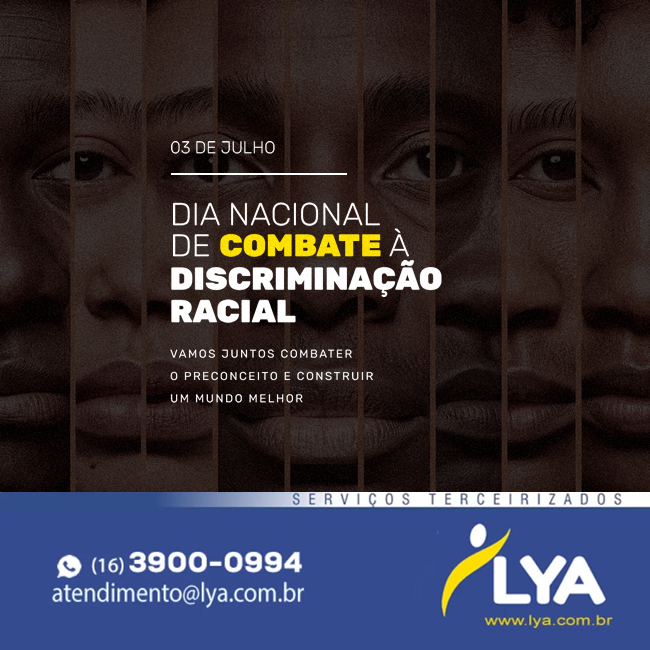 DIA NACIONAL DE COMBATE À DISCRIMINAÇÃO RACIAL