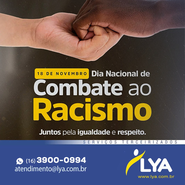 DIA NACIONAL DE COMBATE AO RACISMO