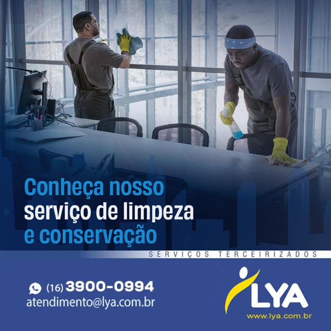 🧼 CONHEÇA O SERVIÇO DE LIMPEZA E CONSERVAÇÃO DO GRUPO LYA!