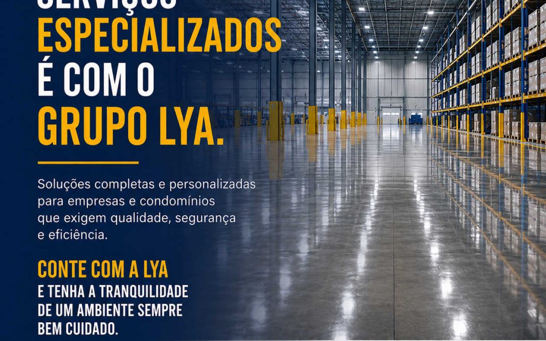 SERVIÇOS ESPECIALIZADOS É COM A LYA!