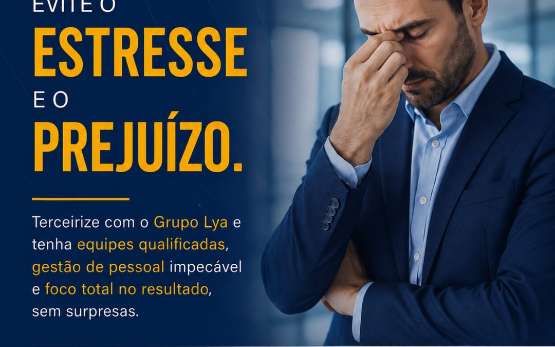 EVITE O ESTRESSE E O PREJUÍZO
