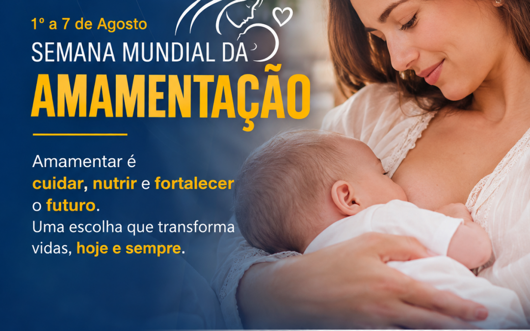 SEMANA MUNDIAL DA AMAMENTAÇÃO